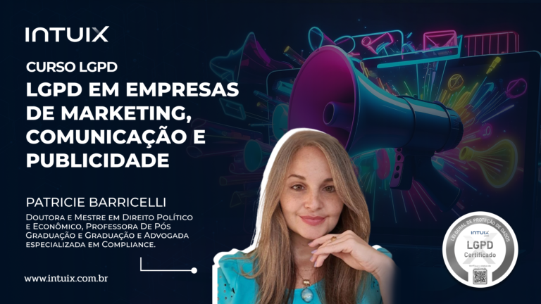 LGPD em Empresas de Marketing, Comunicação e Publicidade