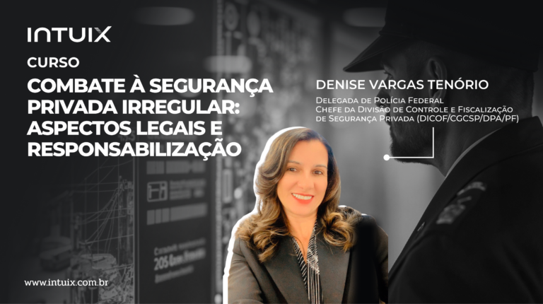 Combate à Segurança Privada Irregular: Aspectos Legais e Responsabilização